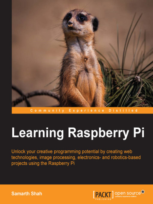Title details for Learning Raspberry Pi by Samarth Shah - Available